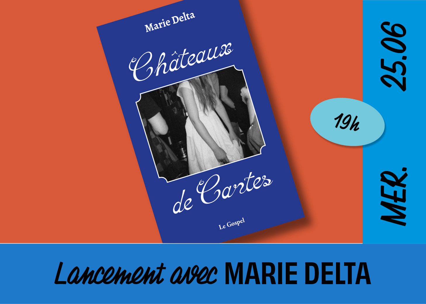 Lancement avec Marie Delta